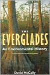 Everglades: An Environmental History