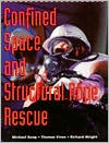 Confined Space and Structural Rope Rescue