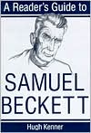 A Reader's Guide to Samuel Beckett