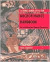 Microfinance Handbook: An Institutional and Financial Perspective Sustainable Banking with the Poor
