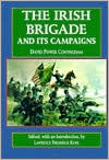 The Irish Brigade and Its Campaigns