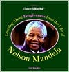 download Learning about Forgiveness from the Life of Nelson Mandela book