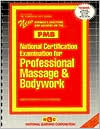 National Certification Examination for Professional Massage and Bodywork