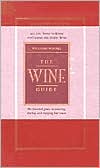 Williams-Sonoma The Wine Guide: All you need to know to choose and enjoy wine