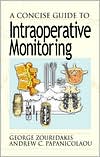 download A Concise Guide to Intraoperative Monitoring book