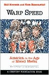 Warp Speed: America in the Age of the Mixed Media