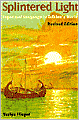 Splintered Light: Logos and Language in Tolkien's World