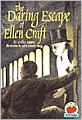 The Daring Escape of Ellen Craft