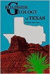 Roadside Geology of Texas