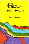 download Roadside Geology of South Dakota (Roadside Geology Series) book