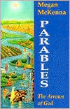 Parables: The Arrows of God