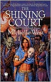 The Shining Court (Sun Sword Series #3)
