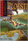 Black Sunday: Ploesti