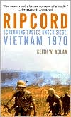 Ripcord: Screaming Eagles Under Siege, Vietnam 1970