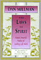 Laws of Spirit: Simple, Powerful Truths for Making Life Work