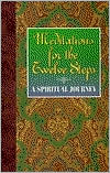 Meditations for the Twelve Steps: A Spiritual Journey