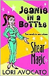 Jeanie in a Bottle / Shear Magic
