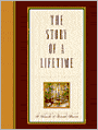 Story of a Lifetime: A Keepsake of Personal Memoirs
