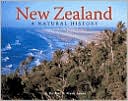 New Zealand: A Natural History