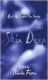 Skin Deep: Real-Life Lesbian Sex Stories