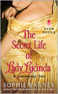 The Secret Life of Lady Lucinda by Sophie Barnes: NOOK Book Cover