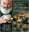Dr. Andrew Weil's Guide to Optimum Health
