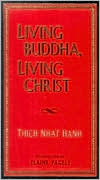 Living Buddha, Living Christ