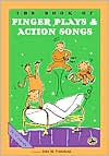 Book of Finger Plays and Action Songs