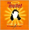 Mullet: Hairstyle of the Gods