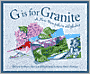 G Is for Granite: A New Hampshire Alphabet Book