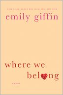 Where We Belong by Emily Giffin: Book Cover