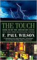 The Touch by F. Paul Wilson: Book Cover
