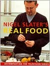 Nigel Slater's Real Food