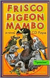 Frisco Pigeon Mambo