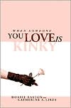 When Someone You Love Is Kinky