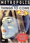 Metropolis/Things to Come