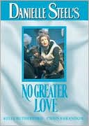 Danielle Steel's 'No Greater Love' with Jon Baggaley