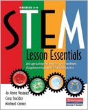 STEM Lesson Essentials, Grades 3-8 by Jo Anne Vasquez: Book Cover