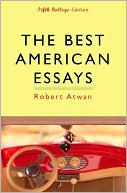 The Best American Essays: Fifth College Edition