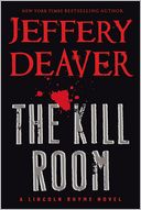 The Kill Room (Lincoln Rhyme Series #10) by Jeffery Deaver: Book Cover