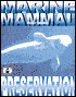 Marine Mammal Preservation