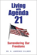Living with Agenda 21 by Dr. H. Lawrence Zillmer: NOOK Book Cover