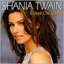Come on Over [International] by Shania Twain: CD Cover