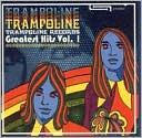 Trampoline Records Greatest Hits, Vol. 1