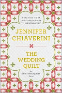 The Wedding Quilt (Elm Creek Quilts Series #18) by Jennifer Chiaverini: NOOK Book Cover