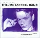 World Without Gravity: The Best of the Jim Carroll Band