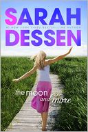 The Moon and More by Sarah Dessen: Book Cover