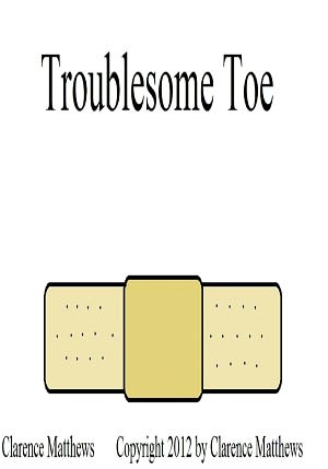 Troublesome Toe [NOOK Book]