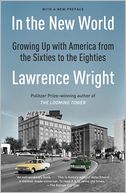 In the New World by Lawrence Wright: Book Cover