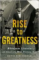 Rise to Greatness by David Von Drehle: Book Cover